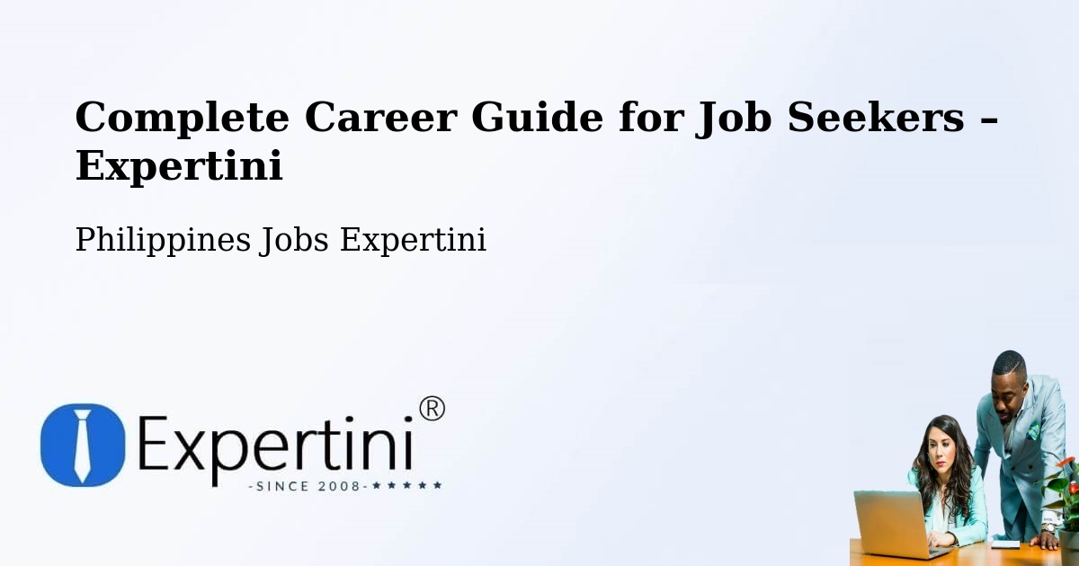 Career Guide for Job Seekers – Cavite - Cavite, Philippines Jobs Expertini