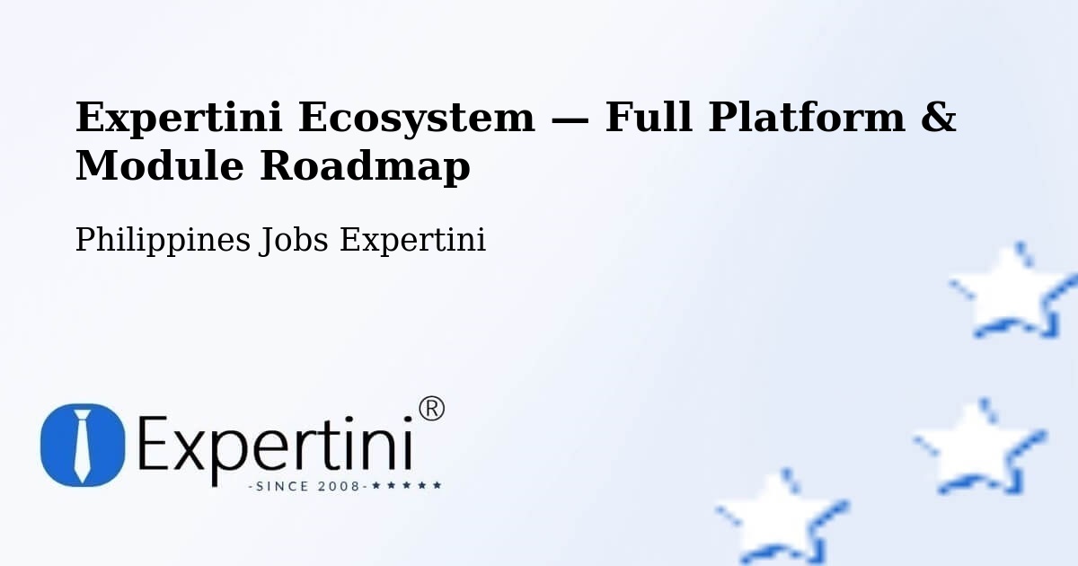 Expertini Ecosystem — Full Platform & Module Roadmap – Cavite